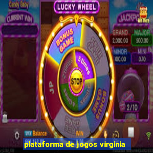 plataforma de jogos virginia